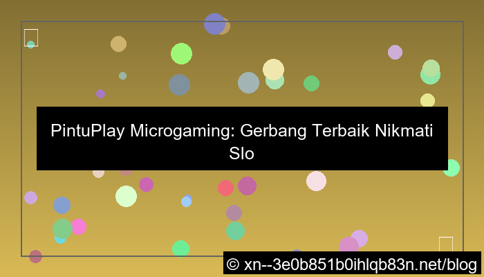 grafik situs pintuplay microgaming