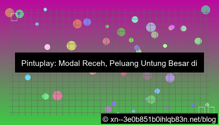 ilustrasi situs pintuplay modal receh