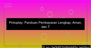 situs pintuplay pembayaran lengkap