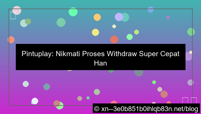 situs pintuplay proses wd 5 menit