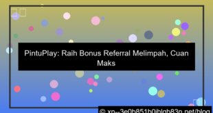 situs pintuplay referral bonus