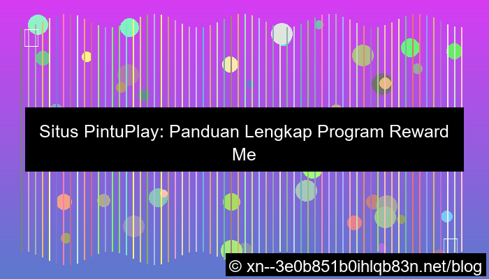 gambar situs pintuplay reward member