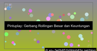 gambar situs pintuplay rollingan besar