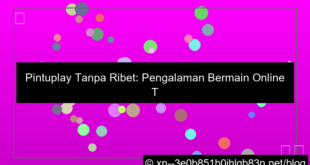 desain situs pintuplay tanpa ribet