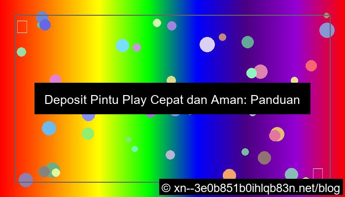 pintu play deposit via gopay
