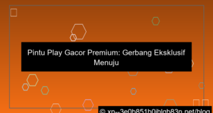 pintu play gacor premium