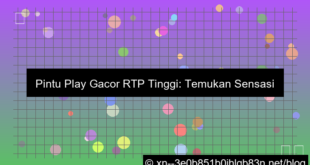 pintu play gacor rtp tinggi