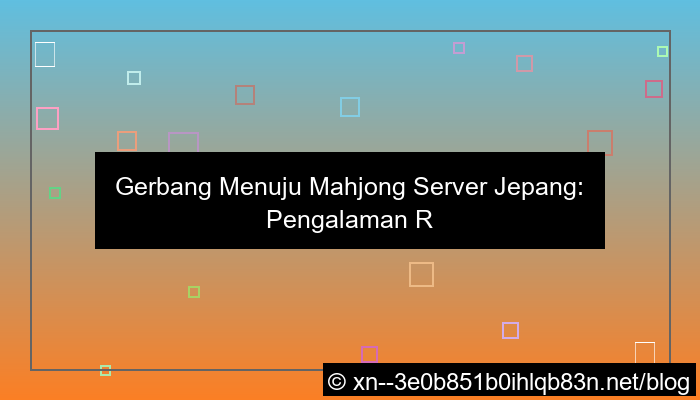 desain pintu play mahjong server jepang