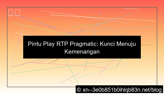 pintu play rtp pragmatic