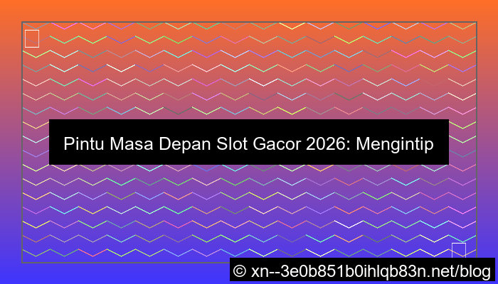 gambar pintu play slot gacor 2026