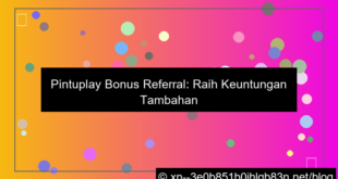 pintuplay bonus referral