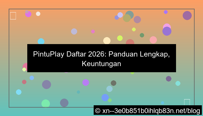 pintuplay daftar 2026