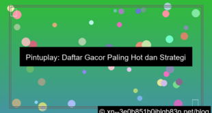 pintuplay daftar gacor paling hot