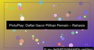 pintuplay daftar gacor pilihan pemain
