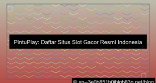 pintuplay daftar gacor resmi indonesia