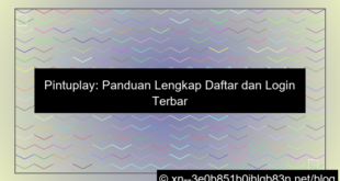 pintuplay daftar login terbaru