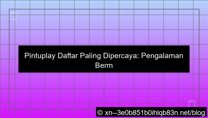 desain pintuplay daftar paling dipercaya