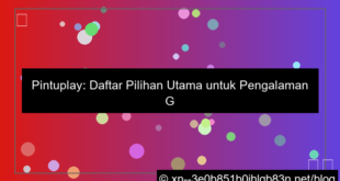 pintuplay daftar pilihan utama