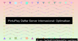 pintuplay daftar server internasional