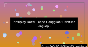 visual pintuplay daftar tanpa gangguan
