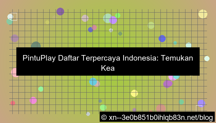 pintuplay daftar terpercaya indonesia