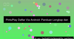 desain pintuplay daftar via android