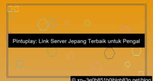 pintuplay link server jepang