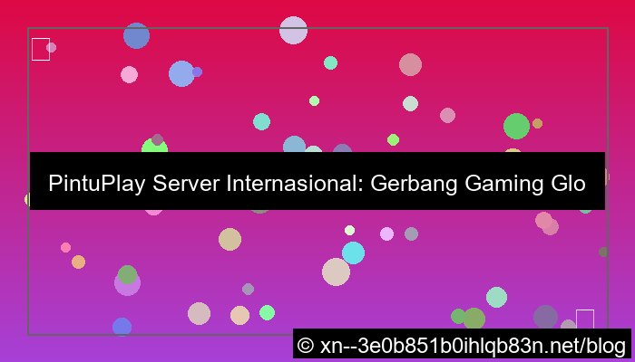 visual pintuplay server internasional