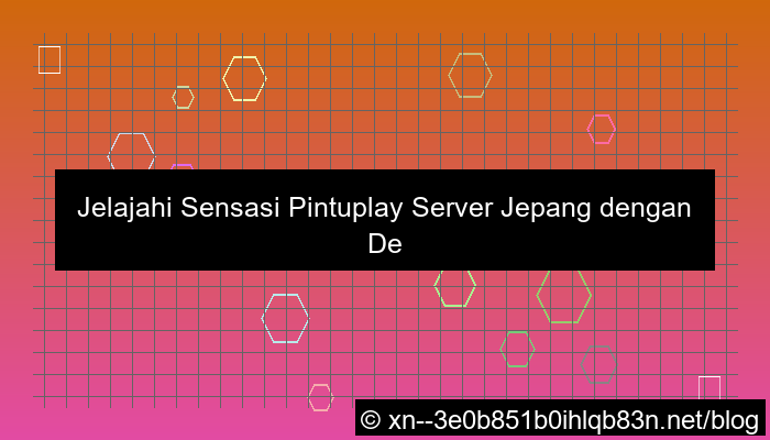 grafik pintuplay server jepang minimal deposit
