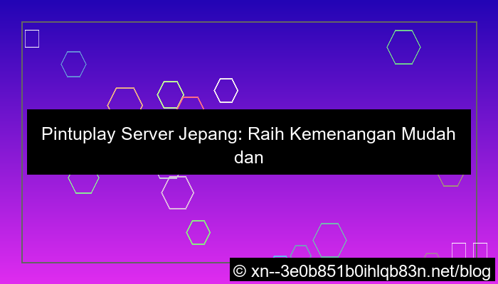 gambar pintuplay server jepang mudah menang