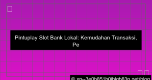 visual pintuplay slot bank lokal