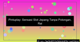 pintuplay slot jepang tanpa potongan