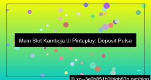 pintuplay slot kamboja deposit pulsa