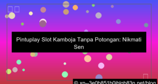 desain pintuplay slot kamboja tanpa potongan