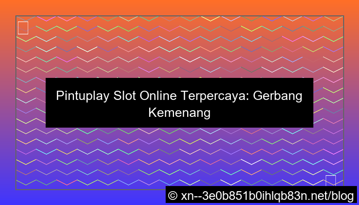 gambar pintuplay slot online terpercaya