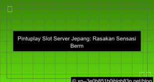 visual pintuplay slot server jepang