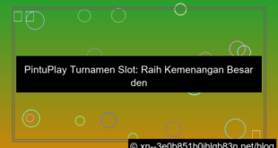 pintuplay turnamen slot