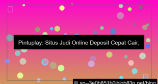 situs pintuplay deposit cepat cair