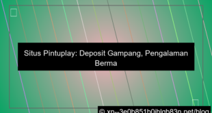 ilustrasi situs pintuplay deposit gampang