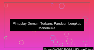 situs pintuplay domain terbaru