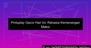 situs pintuplay gacor hari ini