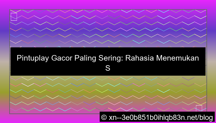 grafik situs pintuplay gacor paling sering