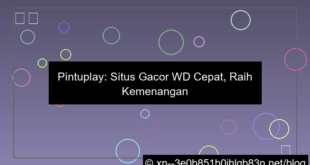 situs pintuplay gacor wd cepat