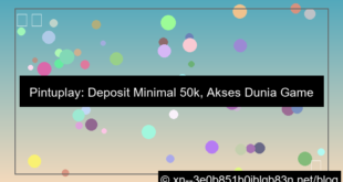 visual situs pintuplay minimal deposit 50k