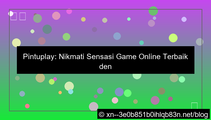 gambar situs pintuplay minimal deposit 5k