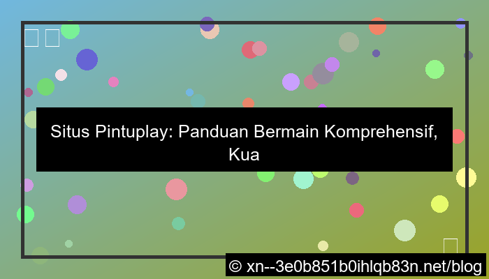 gambar situs pintuplay panduan bermain