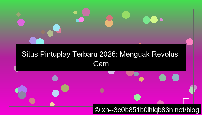 situs pintuplay terbaru 2026