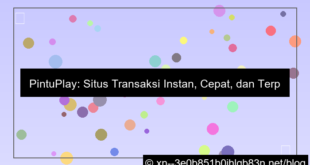 situs pintuplay transaksi instan