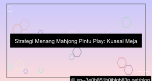 visual strategi menang mahjong pintu play