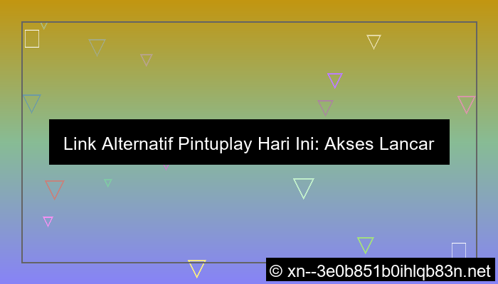 grafik link alternatif pintuplay hari ini